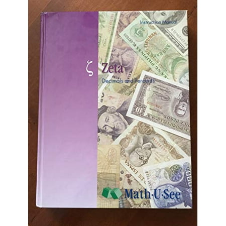 Pre-Owned Zeta Decimals and Percents Instruction Manual Math-U-See (Hardcover) 1608260232 9781608260232