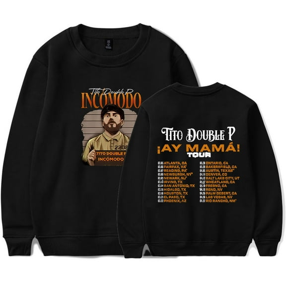 Tito Double P AY Mama Tour Merch Sweatshirt Women Men Casual Crewneck Long Sleeve Pullover Clothes