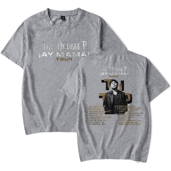 Tito Double P's Ay Mama! Tour 2025 Merch Short Sleeve T-shirt Unisex Fashion Crew Neck Top