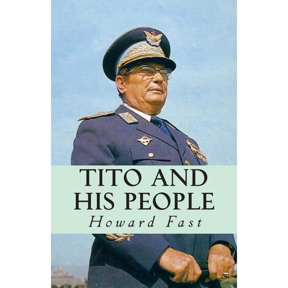 Tito and His People (Paperback)