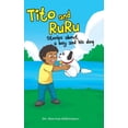 thumbnail image 1 of Tito and RuRu: Stories about a boy and his dog, (Hardcover), 1 of 1