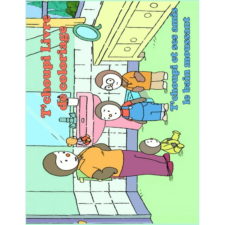 Titre : T'choupi livre de coloriage T'choupi et ses amis le bain