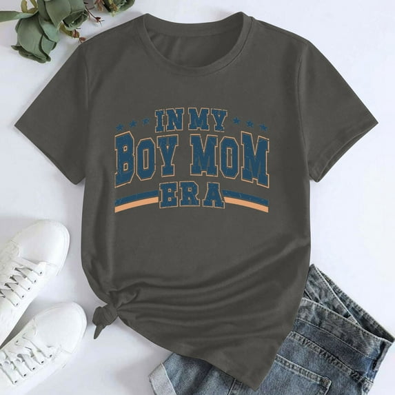 Tittly T Shirts for Women Spring Tops for Women Women's In My Boy Mom Printed T Shirt Cotton Round Neck Casual Short Sleeves Graphic Tees Tshirts Shirts Dark Gray M