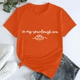 thumbnail image 1 of Tittly T Shirts for Women Spring Tops for Women Women's In My Printed T Shirt Cotton Round Neck Casual Short Sleeves Graphic Tees Tshirts Shirts Orange XL, 1 of 4
