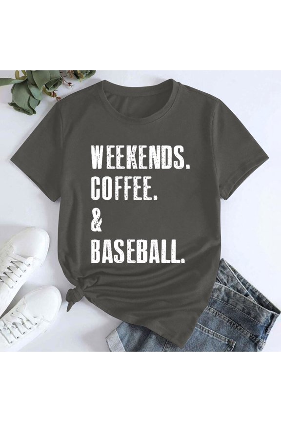 T Shirts for Women Tshirts Shirts Women's WEEKENDS COFFEE BASEBALL Printed T Shirt Cotton Round Neck Casual Short Sleeves Graphic Tees Summer Tops Dark Gray L