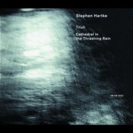 Tituli: Cathedral in the Thrashing Rain