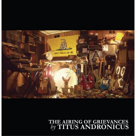 Titus Andronicus - Airing of Grievances - Music & Performance - CD