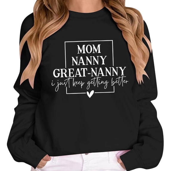 Tiweut Funny Sweatshirt Gift for Nanny Women's Mom Nanny Great Nanny Casual Long Sleeve Shirts Winter Pullover Tops,Black,L