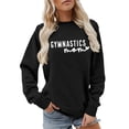 thumbnail image 1 of Tiweut Gymnastics Mom Sweatshirt Funny Gymnast Mama Shirt Women Casual Long Sleeve Pullover Tops Crewneck Sweatshirt Sweater,Black,L, 1 of 4