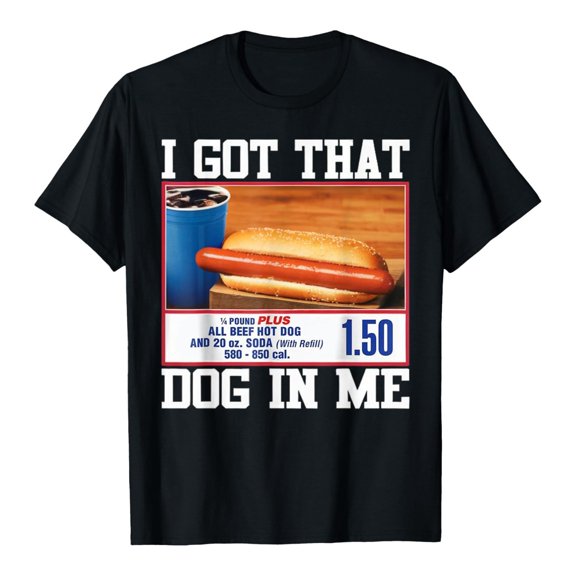 Tiweut I Got That Dog in Me Shirt Funny Costcos Hot Dog Tee Merch for Men Women Multicolor,Black,S