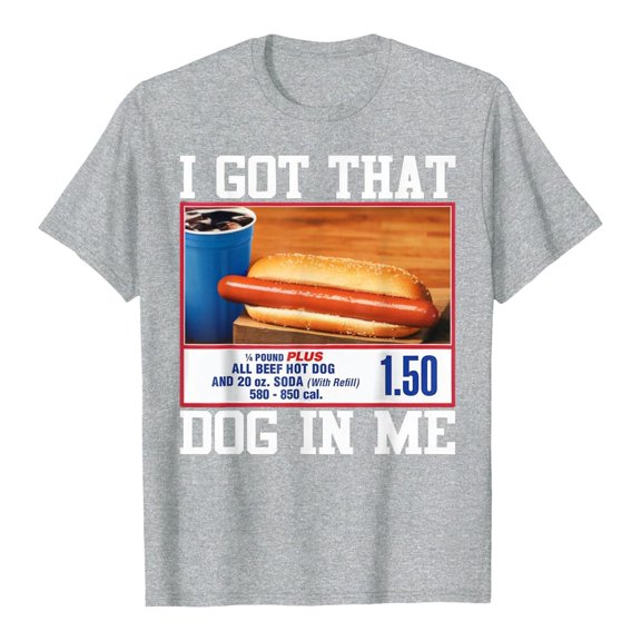 Tiweut I Got That Dog in Me Shirt Funny Costcos Hot Dog Tee Merch for Men Women Multicolor,Grey,XL