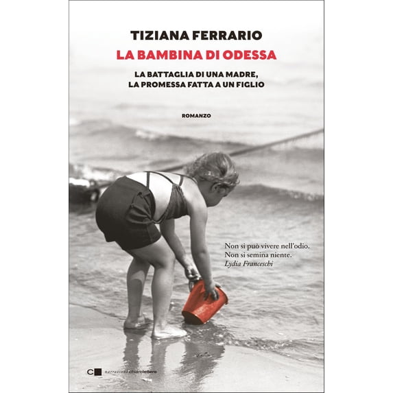 Tiziana Ferrari La bambina di Odessa. La battaglia di una madre, la promessa fatta (Paperback)