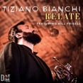 thumbnail image 1 of Tiziano Bianchi - Relate - Music & Performance - CD, 1 of 1