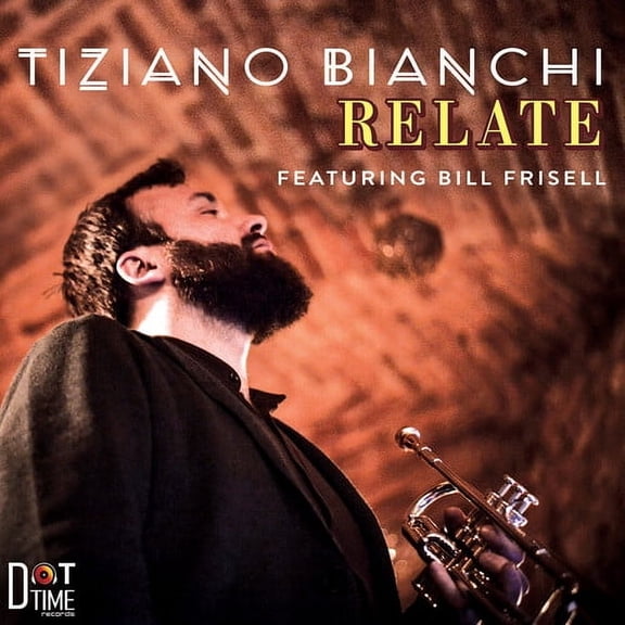 Tiziano Bianchi - Relate - Music & Performance - CD