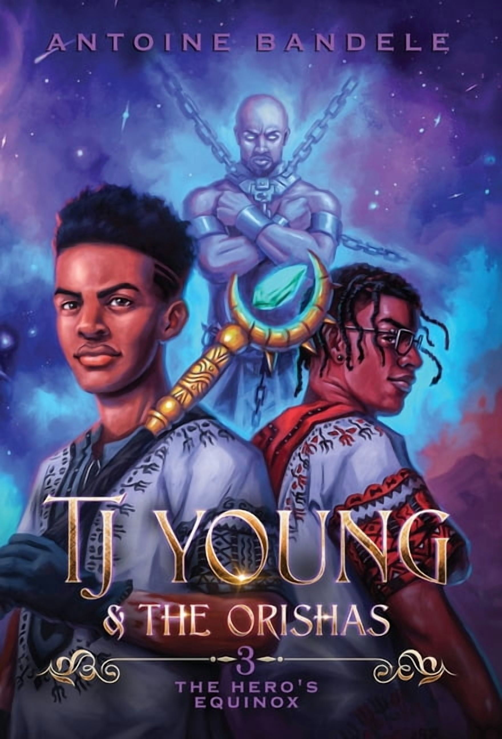 Tj Young & the Orishas The Hero's Equinox: An Old Gods Story, Book 3, (Hardcover)