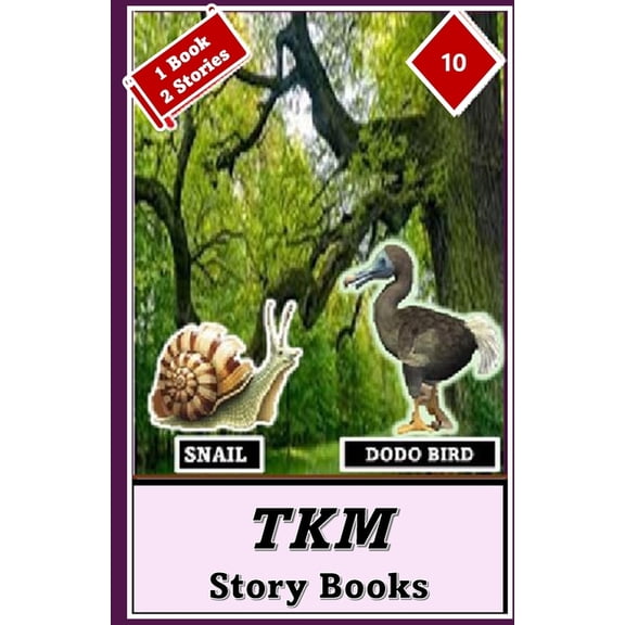 Tkm Story Books Tkm Story Books: Snail - Dodo Bird, Book 10, (Paperback)