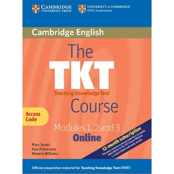 Tkt Course: The Tkt Course Modules 1, 2 and 3 Online (Trainee Version Access Code Card) (Edition 2) (Online resource)