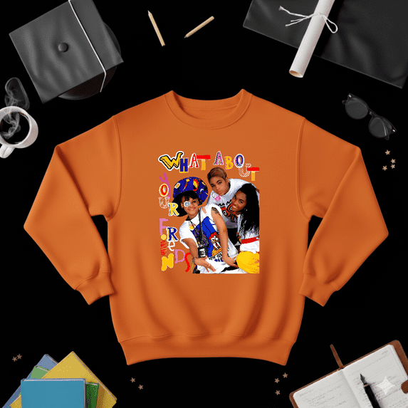 Tlc Band What About Your Friends Classic RnB Music Fan Sweatshirt V41487, up to size 5XL