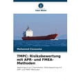 thumbnail image 1 of Tmpc: Risikobewertung mit APR- und FMEA-Methoden (Paperback), 1 of 1