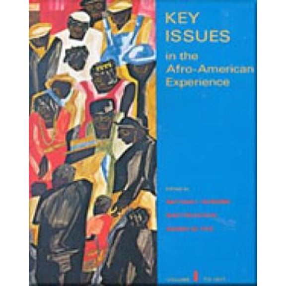 Pre-Owned Key Issues Afro-Amer Experience VI (Paperback) 0155483714 9780155483712