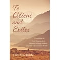 thumbnail image 1 of To Aliens and Exiles (Paperback), 1 of 1