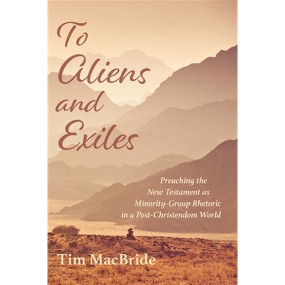 Pre-Owned To Aliens and Exiles (Paperback)