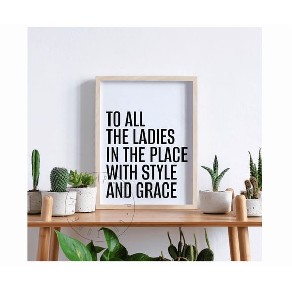 To All The Ladies Quote Poster Hip Hop Poster Rap Music Lyrics Poster Hip Hop Lyrics Gangsta Rap Sayings Rapper Quotes Great Rappers