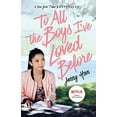 thumbnail image 1 of Pre-Owned To All the Boys I've Loved Before (1), 9781534438378, 1534438378, Paperback, Media Tie-In edition, 1 of 1