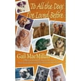 thumbnail image 1 of To All the Dogs I've Loved Before (Paperback), 1 of 1