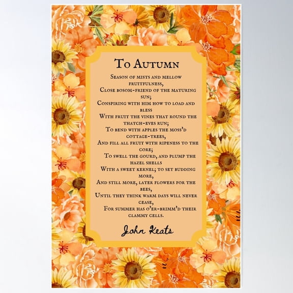 To Autumn By John Keats, Autumn Fall Poem Quote, First Stanza Poster Wall Art, Modern Wall Decor For Living Room Bedroom, 16x24 UNFRAMED
