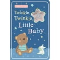 thumbnail image 1 of Pre-Owned Twinkle, Twinkle, Little Baby (Board book) 1680105159 9781680105155, 1 of 1