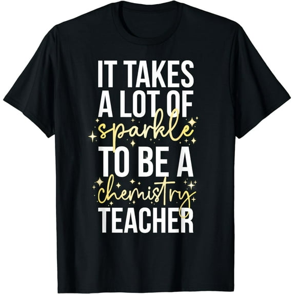 To Be A Chemistry Teacher Chemistry Teaching T-Shirt