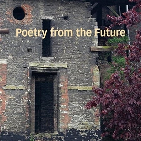 To Be Continued - Poetry From The Future - Music & Performance - CD