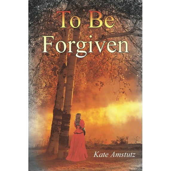 To Be Forgiven (Paperback)
