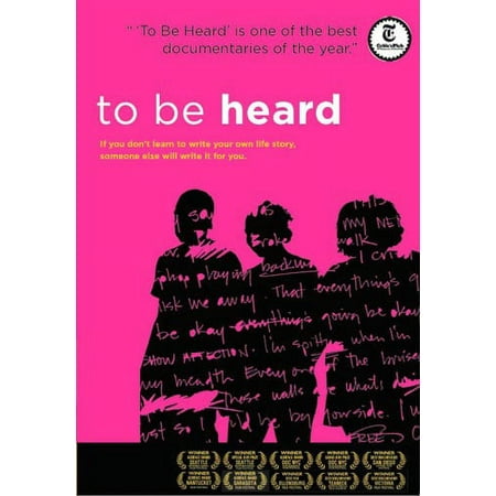 To Be Heard [2010]