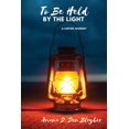 thumbnail image 1 of To Be Held by the Light (Paperback), 1 of 1