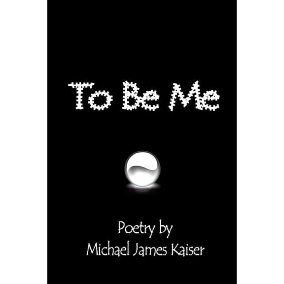 To Be Me, (Paperback)