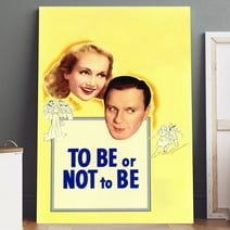 To Be or Not to Be Movie Poster Printed on Canvas (5" x 7") Wall Art - High Quality Print, Ready to Hang - For Home Theater, Living Room, Bedroom Decor