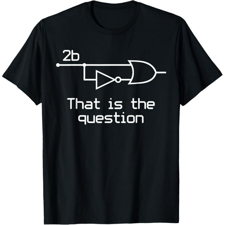 To Be Or Not To Be Electrical Engineer Circuit T-Shirt Dark To Be Or Not To Be Electrical Engineer Circuit T-Shirt Dark