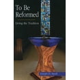 thumbnail image 1 of Pre-Owned To Be Reformed, 9781571532107, 1571532102, Paperback,, 1 of 1