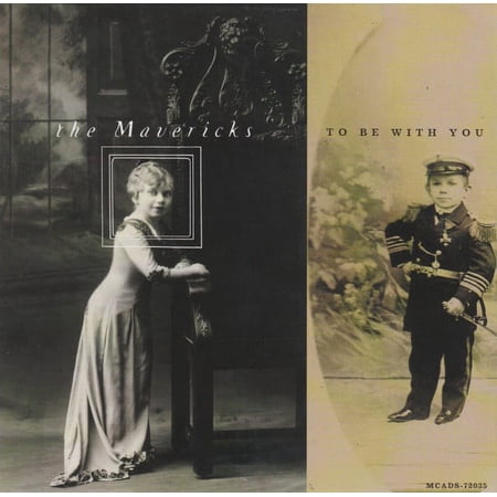 To Be With You - Mavericks