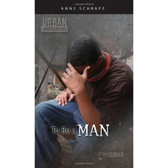 Pre-Owned To Be a Man-Urban Underground Paperback Anne Schraff