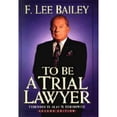 thumbnail image 1 of Pre-Owned To Be a Trial Lawyer (Paperback) 0471072567 9780471072560, 1 of 1