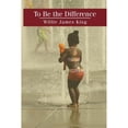 thumbnail image 1 of Pre-Owned To Be the Difference (Paperback) 1941209955 9781941209950, 1 of 1