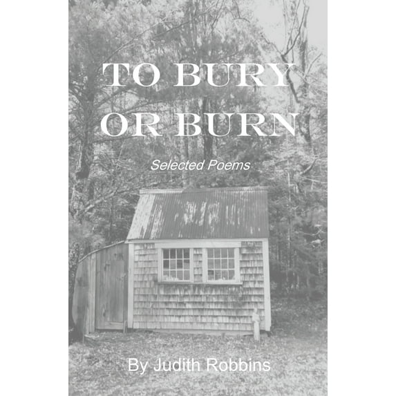 To Bury or Burn (Paperback)
