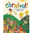 thumbnail image 1 of Pre-Owned To Carnival!: A Celebration in Saint Lucia (Paperback) by Baptiste Paul, 1 of 1