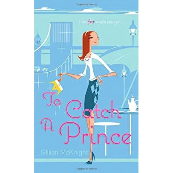 Pre-Owned To Catch a Prince 9780689877339