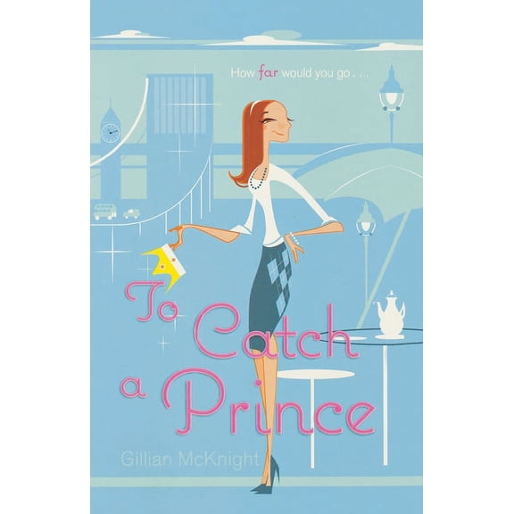 To Catch a Prince, (Paperback)