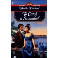 thumbnail image 1 of Pre-Owned To Catch a Scoundrel Paperback, 1 of 1