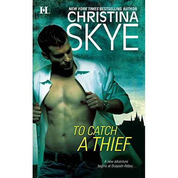 Pre-Owned To Catch a Thief (A Draycott Abbey Novel) (Paperback) 0373773072 9780373773077